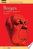 Borges, la tiniebla y la gloria