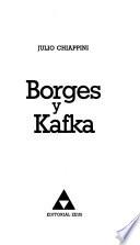 Borges y Kafka