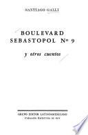 Boulevard Sebastopol N0 9 y otros cuentos