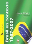 Brasil en contexto 1987 - 2007
