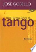 Breve historia crítica del tango