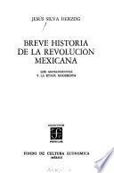 Breve historia de la revolución mexicana