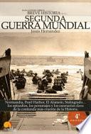 Breve Historia de la Segunda Guerra Mundial