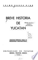 Breve historia de Yucatán