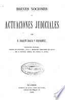 Breves nociones de actuaciones judiciales