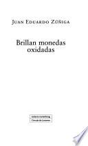 Brillan monedas oxidadas