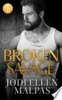 Broken Savage