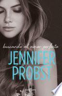 Buscando al amor perfecto (En busca de... 2)