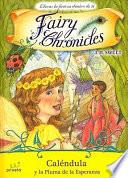 Caléndula y la pluma de la Esperanza