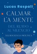 Calmar la mente