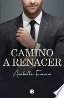 Camino a renacer