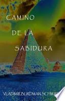 Camino de La Sabiduria
