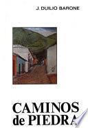 Caminos de piedra