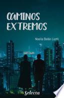 Caminos extremos