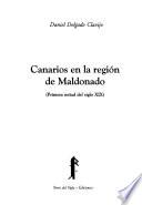 Canarios en la región de Maldonado