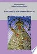 Cancionero mariano de Charcas