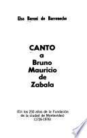 Canto a Bruno Mauricio de Zabala