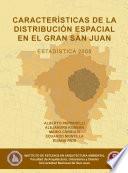 CARACT. DE LA DIST. ESPACIAL EN SAN JUAN 2005