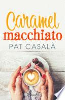 Caramel Macchiato