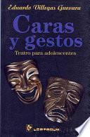 Caras Y Gestos