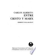 Carlos Alberto, entre Cristo y Marx