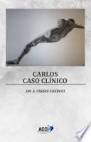 Carlos. Caso clínico