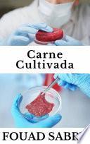 Carne Cultivada