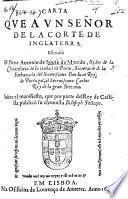 Carta que a un Sñor dela Corte de Inglaterra escrivió el Doctor A. de Sousa, sobre el manifesto que por parte del Rey de Castilla publicó su chronista J. Pellizer