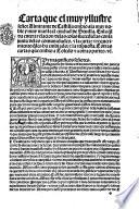 Carta que el muy yllustre senor Almirante de Castilla embio a la muy noble y muy masleal ciudad de Seuilla. En la qual da entera relacion de las cosas succedidas con la junta de las cosas succedidas con la junta de las comunidades, e la carta: e requerimiento que les ha embiado: e la respuesta ...