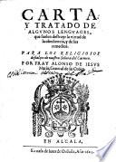 Carta y tratado de algunos lenguages, que suelen destruyr la virtud de la obediencia, y de sus remedios, etc
