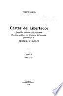 Cartas del Libertador corregidas conforme a los originales: 1822-1823