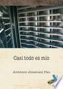 Libro Casi todo es mío