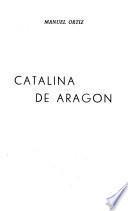 Catalina de Aragon
