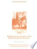 Catálogo de documentos--carta de la Colección Porfirio Díaz: Mayo-Septiembre 1881