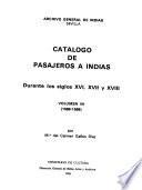 Catálogo de pasajeros a Indias durante los siglos XVI, XVII y XVIII: (1586-1599)