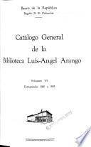 Catálogo general de la Biblioteca Luis-Angel Arango