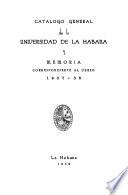 Catálogo general de la Universidad de La Habana y Memoria