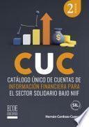 Catálogo único de cuentas de información financiera para el sector solidario bajo NIIF - 2da edición
