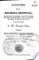Catecismo de la doctrina cristiana, destinado a la enseñanza y uso de los alumnos...