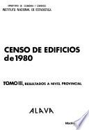 Censo de edificios de 1980: Resultados a nivel provincial. 51 v