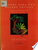 Centro Agronomico Tropical de Investigacion Y Ensenanza (catie) Agenda Para Una Decada Critica Plan Estrategico, 1993-2002