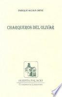 Charqueros del olivar