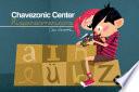 Chavezonic center