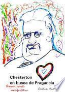 Chesterton en busca de Fragancia