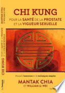 Libro Chi Kung - Pour la santé de la prostate et la vigueur sexuelle
