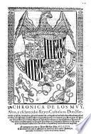 Chronica de los muy altos, y esclarecidos reyes catholicos don Hernando y doña Ysabel de gloriosa memoria, .. compuesta que fue en romance por Hernando del Pulgar chronista de los dichos Reyes Catholicos: vista por ... don Hernando de Aragon Arçobispo de çaragoça ... Con vna sumaria adicion de las otras conquistas: ..