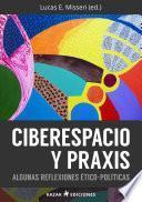 Ciberespacio y praxis