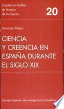 Ciencia y creencia en España durante el siglo XIX