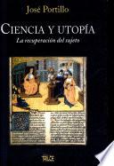 Ciencia y utopía
