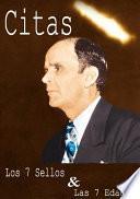 Citas, Sellos, Edades.